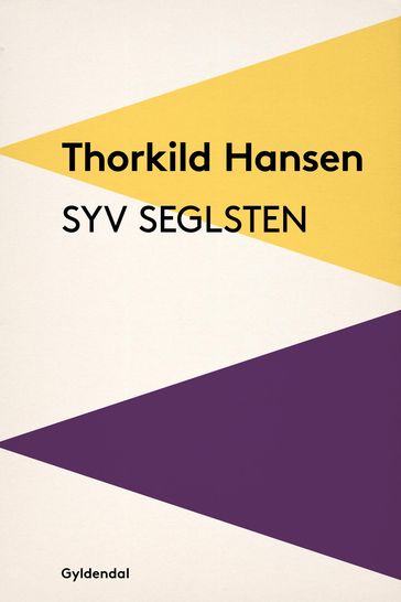 Syv seglsten - Thorkild Hansen