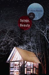 Syzygy, Beauty