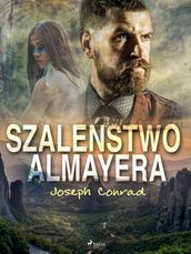 Szalestwo Almayera