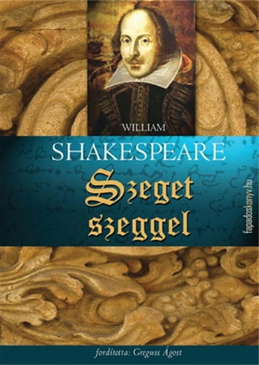 Szeget szeggel - William Shakespeare