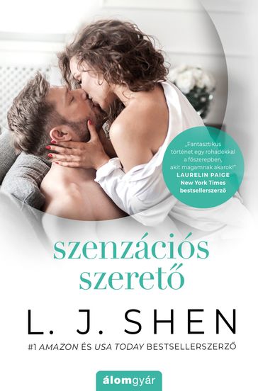 Szenzációs szeret - L. J. Shen