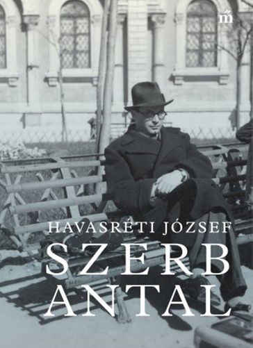 Szerb Antal - Havasréti József