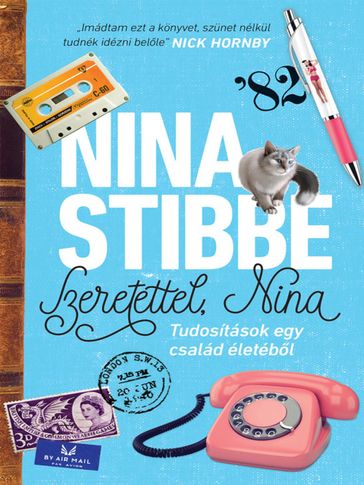 Szeretettel, Nina - Nina Stibbe