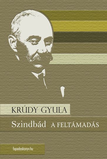 Szindbád  A feltámadás - Gyula Krudy