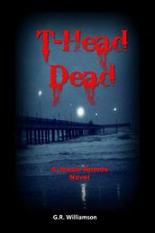 T-Head Dead  A Jesse Ramos Novel