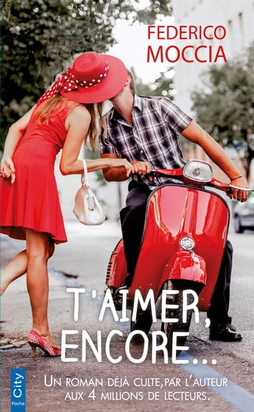 T'aimer encore - Federico Moccia