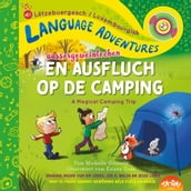 TA-DA! En aussergewéinlechen Ausfluch op de Camping (A Magical Camping Trip , Luxembourgish/Lëtzebuergesch language edition)