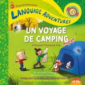 TA-DA! Un voyage de camping magique (A Magical Camping Trip, French / français language edition)