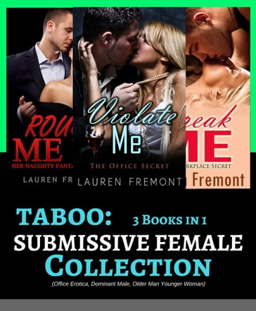 TABOO: Submissive Female Collection: 3 Books in 1 - Lauren Fremont