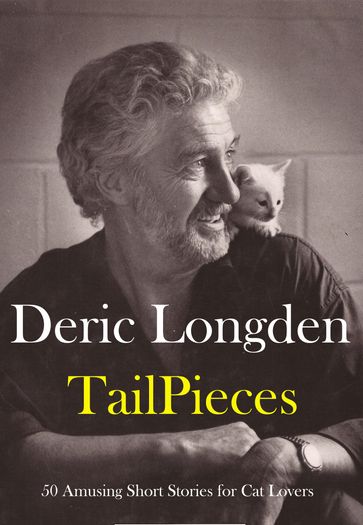 TAILPIECES - Deric Longden