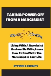 TAKING POWER OFF FROM A NARCISSIST