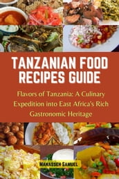 TANZANIAN FOOD RECIPES GUIDE