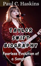 TAYLOR SWIFT BIOGRAPHY