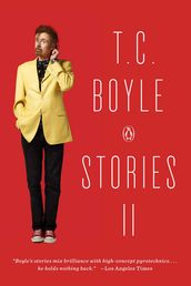 T.C. Boyle Stories II