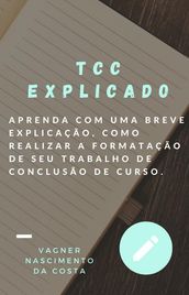 TCC EXPLICADO