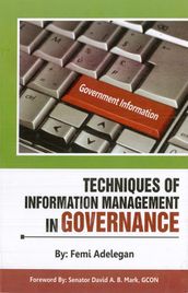 TECHNIQUES OF INFORMATION MANAGEMENT IN GOVERNANCE