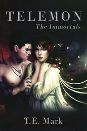 TELEMON: The Immortals