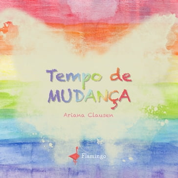 TEMPO DE MUDANÇA - Ariana Clausen