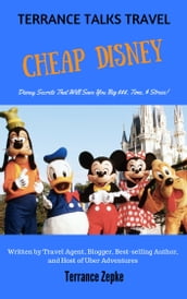 TERRANCE TALKS TRAVEL: Cheap Disney!