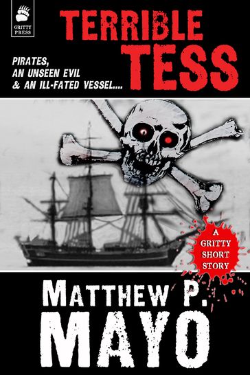 TERRIBLE TESS - Matthew P. Mayo