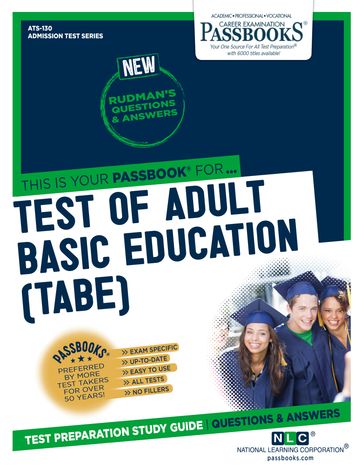 TEST OF ADULT BASIC EDUCATION (TABE) - National Learning Corporation