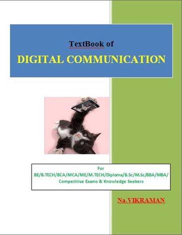 TEXTBOOK OF DIGITAL COMMUNICATION - Na.VIKRAMAN