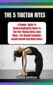 THE 5 TIBETAN RITES