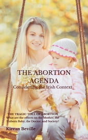 THE ABORTION AGENDA