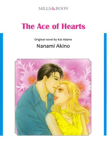 THE ACE OF HEARTS (Mills & Boon Comics) - Kat Adams