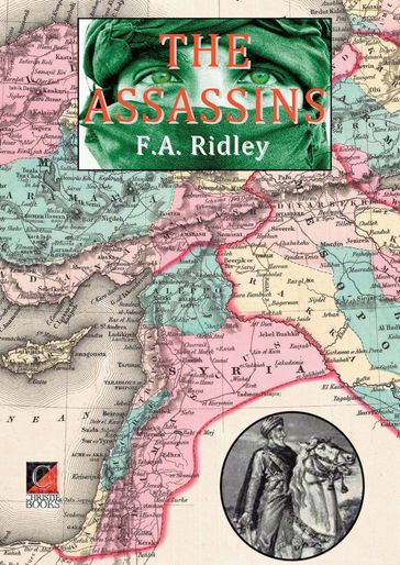 THE ASSASSINS - F. A. Ridley