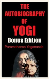 THE AUTOBIOGRAPHY OF YOGI