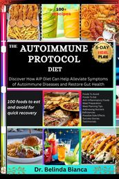 THE AUTOIMMUNE PROTOCOL DIET