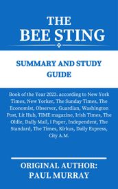 THE BEE STING By Paul Murray  SUMMARY AND STUDY GUIDE