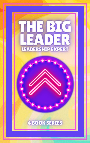 THE BIG LEADER LEADERSHIP EXPERT - MENTES LIBRES