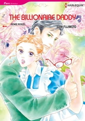 THE BILLIONAIRE DADDY (Harlequin Comics)