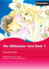 THE BILLIONAIRE NEXT DOOR 1