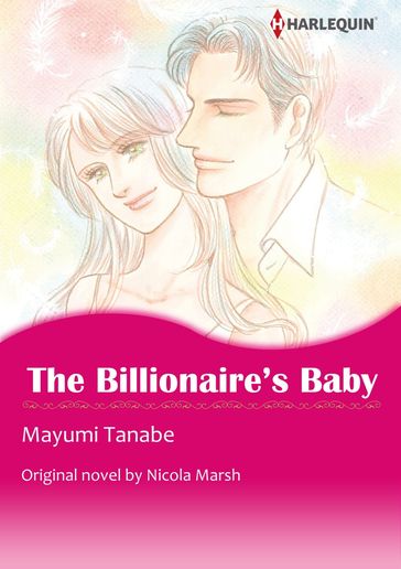 THE BILLIONAIRE'S BABY (Harlequin Comics) - Nicola Marsh