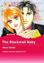 THE BLACKMAIL BABY