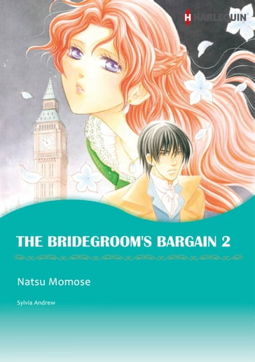 THE BRIDEGROOM'S BARGAIN 2 (Harlequin Comics) - Sylvia Andrew