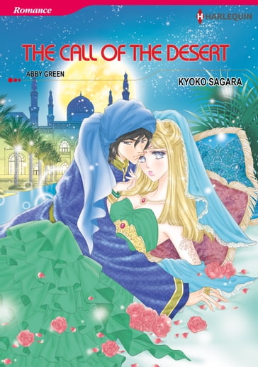 THE CALL OF THE DESERT (Harlequin Comics) - Abby Green