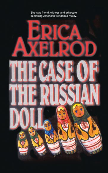 THE CASE OF THE RUSSIAN DOLL - Erica Axelrod