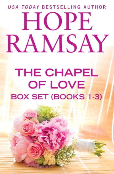 THE CHAPEL OF LOVE BOX SET - Hope Ramsay