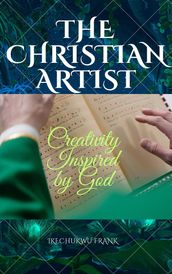 THE CHRISTIAN ARTIST