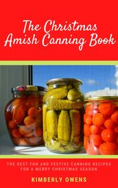 THE CHRISTMAS AMISH CANNING BOOK