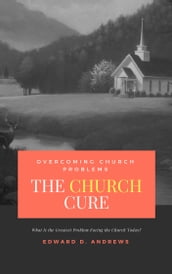 THE CHURCH CURE