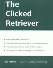 THE CLICKED RETRIEVER