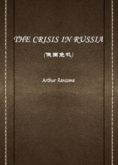 THE CRISIS IN RUSSIA()