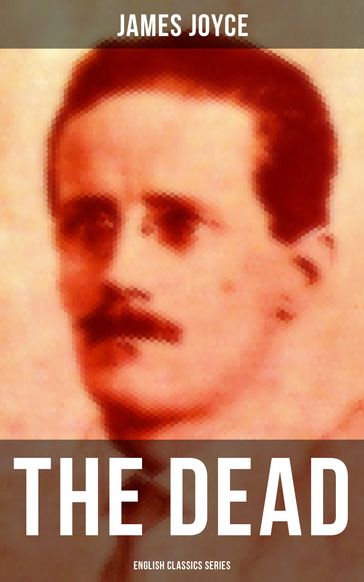THE DEAD (English Classics Series) - Joyce James