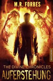 THE DIVINE CHRONICLES 1 - AUFERSTEHUNG