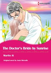 THE DOCTOR S BRIDE BY SUNRISE